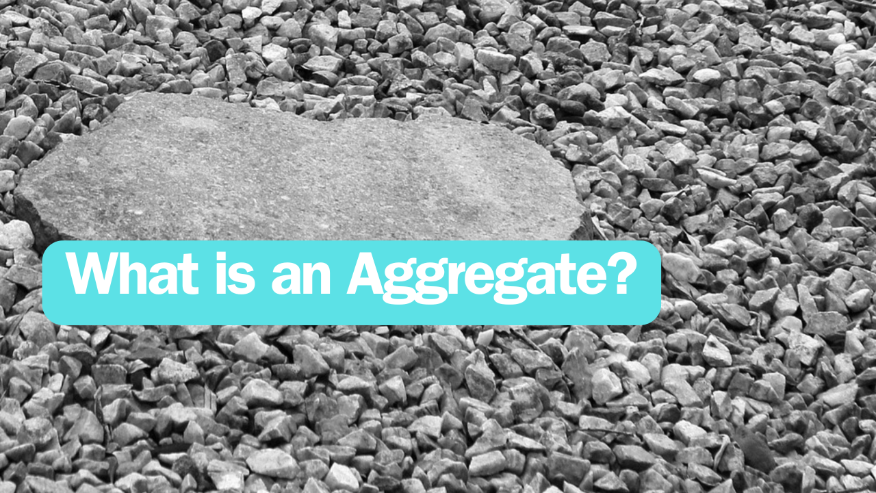 What is an Aggregate